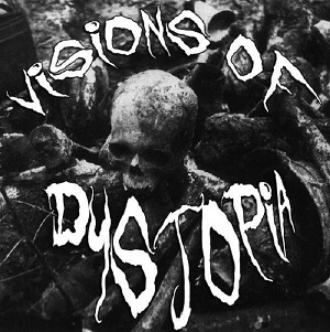 Datei:Visions of Dystopia - Visions of Dystopia.jpg